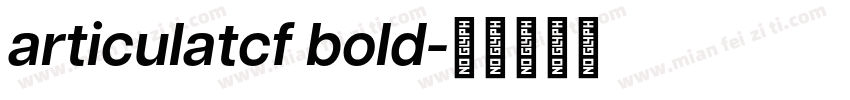 articulatcf bold字体转换